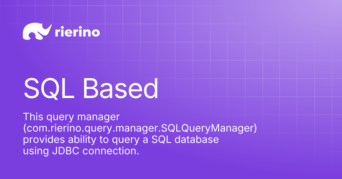SQL Based | Rierino